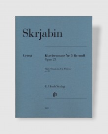 스크랴빈 피아노 소나타 No. 3 in f sharp minor, Op. 23 [HN.1109]